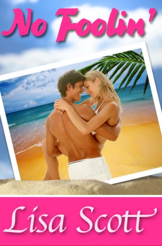 No Foolin' (A Willowdale Romance Novel Book 1)