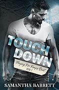 Touchdown (Playing For Keeps Duet #2)