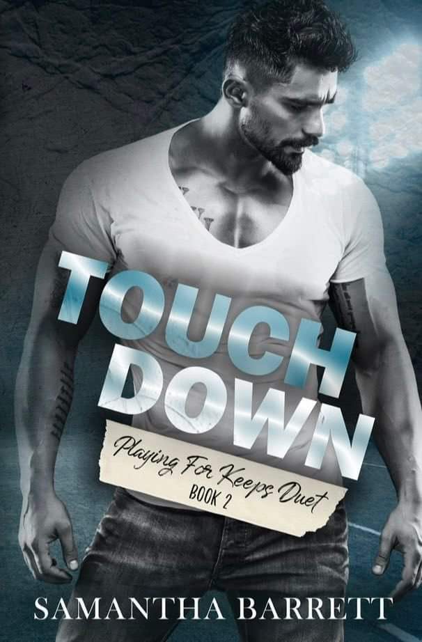 Touchdown (Playing For Keeps Duet #2)