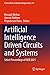 Artificial Intelligence Driven Circuits and Systems: Select Proceedings of ISED 2021 (Lecture Notes in Electrical Engineering)