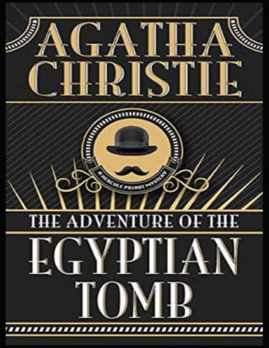 The Adventure of the Egyptian Tomb