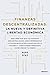 Finanzas descentralizadas: la nueva y definitiva libertad económica: Descubre por qué las finanzas descentralizadas (DeFi) representan la mayor ... cómo pueden permitirte hacer crecer tu dinero