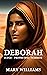 Deborah by Mary  Williams