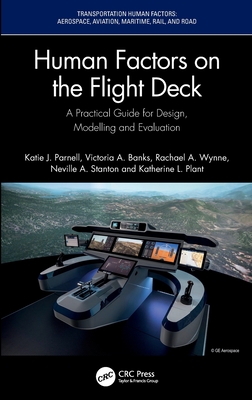 Human Factors on the Flight Deck (Transportation Human Factors)