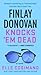 Finlay Donovan Knocks 'Em Dead (Finlay Donovan, #2)