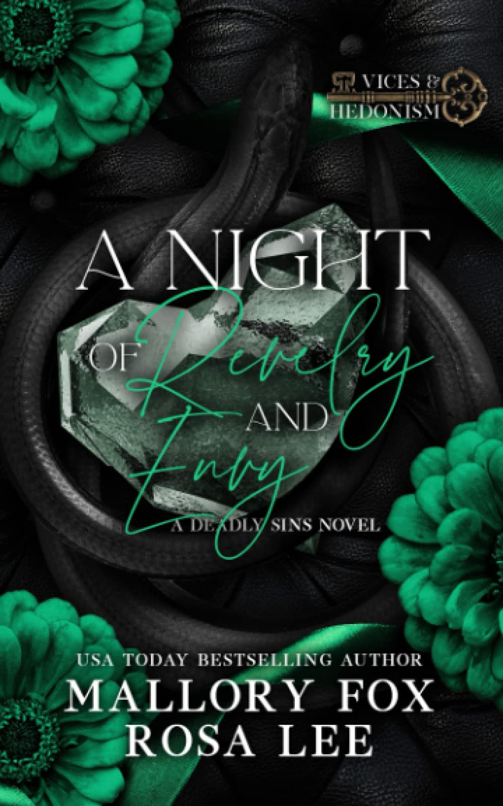 A Night of Revelry and Envy: Vices & Hedonism (Paperback)