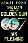 Book cover for The Man with the Golden Gun