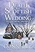 Death at a Scottish Wedding...