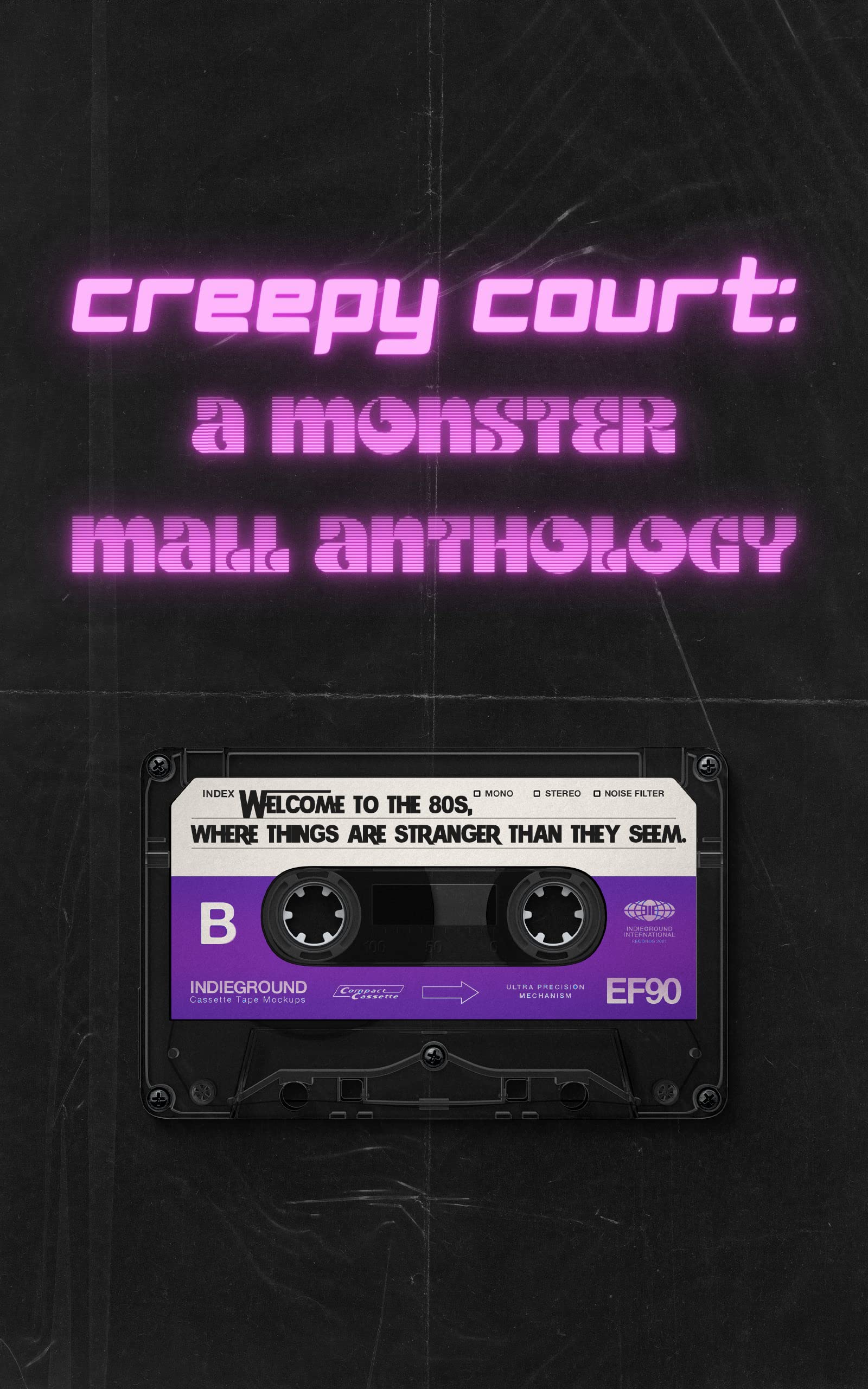 Creepy Court: A Monster Mall Anthology (ebook)