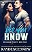 Like You Know (Devilbend Dynasty)