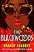The Blackwoods by Brandy Colbert