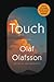 Touch: A Novel