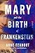 Mary and the Birth of Frank...