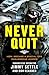 Never Quit (Young Adult Adaptation) by Jimmy Settle