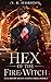 Hex of the Fire Witch (A Cl...