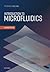 Introduction to Microfluidics by Patrick Tabeling