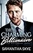 The Charming Billionaire (The Baltimore Boys)