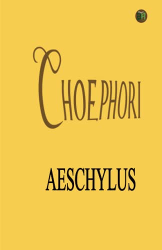 Choephori