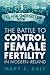 The Battle to Control Femal...
