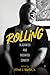 Rolling: Blackness and Medi...
