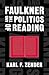 Faulkner and the Politics o...