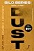 Dust: Book Three of the Silo Series