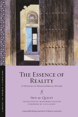 The Essence of Reality (Library of Arabic Literature)