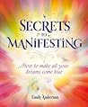 Secrets to Manife...