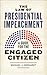 The Law of Presidential Impeachment: A Guide for the Engaged Citizen