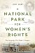 A National Park for Women's...