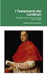 I Testamenti dei Cardinali: Prospero Colonna di Sciarra (1707-1765): null (Italian Edition)