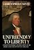 Unfriendly to Liberty by Christopher F. Minty