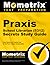 Praxis School Librarian (5312) Secrets Study Guide by Mometrix Test Preparation