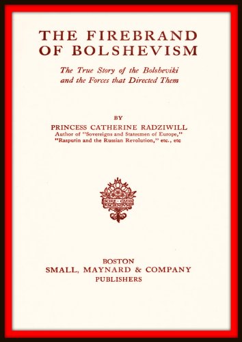 The Firebrand of Bolshevism (Kindle Edition)