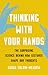 Thinking with Your Hands: T...