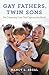 Gay Fathers, Twin Sons: The...
