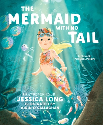 The Mermaid with No Tail (Hardcover)