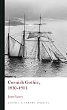 Cornish Gothic by Joan Passey Cornish Gothic by Joan Passey