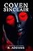 Coven Sinclair by Riot Addams