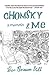 Chomsky and Me: A Memoir