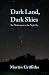Dark Land, Dark Skies by Martin Griffiths
