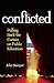 Conflicted: Pulling Back the Curtain on Public Education