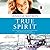 True Spirit by Jessica Watson