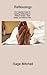 Reflexology 2: The Essentia...