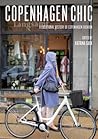 Copenhagen Chic: A Locational History of Copenhagen Fashion (Urban Chic) Copenhagen Chic: A Locational History of Copenhagen Fashion (Urban Chic)