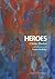 Heroes