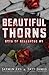 Beautiful Thorns (Boys of Bellerose, #4)