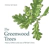 The Greenwood tre...