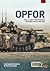 OPFOR: The U.S. Army’s professional opposing forces 1982-2022 (Europe@War)