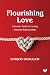 Flourishing Love by Enrico Gnaulati Flourishing Love by Enrico Gnaulati